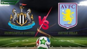 Soi kèo Newcastle United vs Aston Villa ngày 25/01/2026 – Vòng 23 Ngoại Hạng Anh